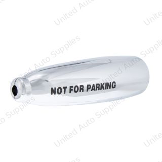Chrome Plastic "Not For Parking" Trailer Brake Lever Cover For 2006+ Kenworth