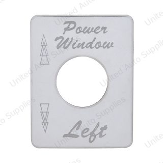 Stainless Steel Switch Name Plate For Peterbilt - Power Window (Left)