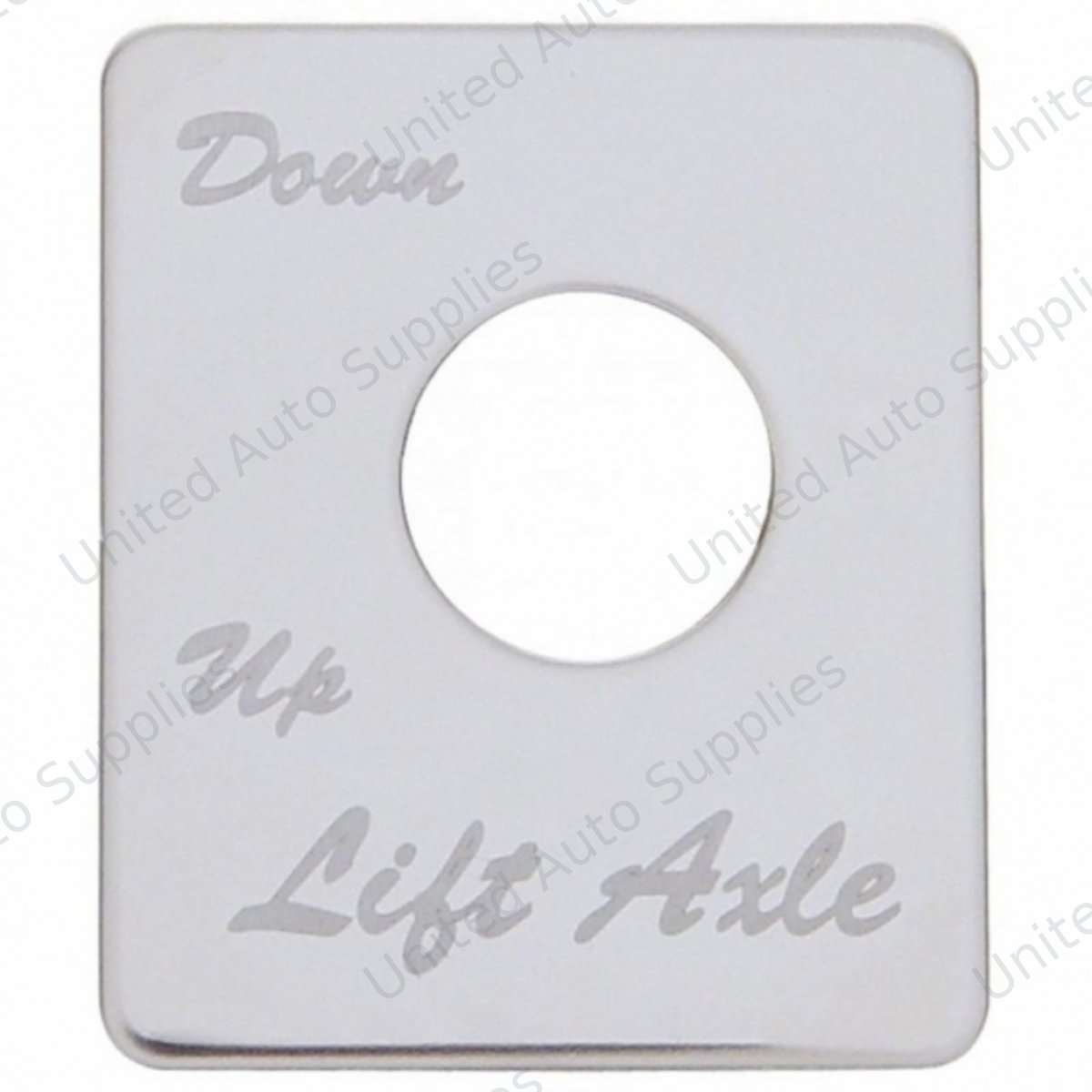 Stainless Steel Switch Name Plate For Peterbilt - Lift Axle (Down/Up)