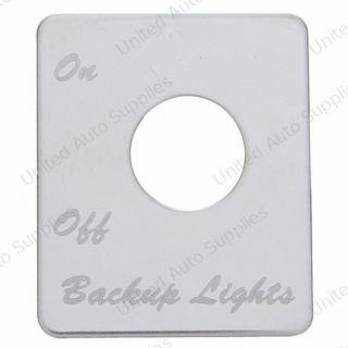 Stainless Steel Switch Name Plate For Peterbilt - Backup Light