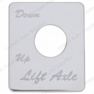 Stainless Steel Switch Name Plate For Peterbilt - Lift Axle (Down/Up)